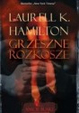 Grzeszne Rozkosze - Laurell K. Hamilton