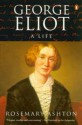 George Eliot - Rosemary Ashton