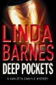 Deep Pockets - Linda Barnes