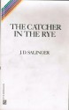 The Catcher in the Rye - J.D. Salinger