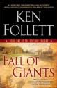 Fall of Giants (The Century Trilogy #1) - Ken Follett