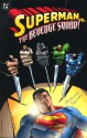 Superman vs. the Revenge Squad! - Dan Jurgens, Karl Kesel