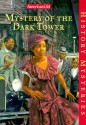 Mystery of the Dark Tower - Evelyn Coleman, Greg Dearth, Dahl Taylor