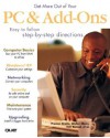 Get More Out of Your PC and Add-Ons - Que Corporation, Walter Glenn, Tom Bunzel