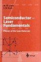 Semiconductor-Laser Fundamentals: Physics of the Gain Materials - Weng W. Chow, Stephan W. Koch