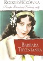 Barbara Tryźnianka - Maria Rodziewiczówna