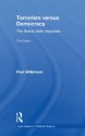 Terrorism Versus Democracy: The Liberal State Response (Political Violence) - Paul Wilkinson