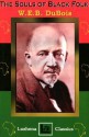 The Souls Of Black Folk - W.E.B. Du Bois