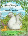 The Chicken That Could Swim - Paul Adshead