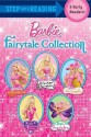 Fairytale Collection (Barbie) - Elise Allen, Amy Wolfram, Elana Lesser, Cliff Ruby