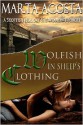 Wolfish in Sheep's Clothing - Marta Acosta