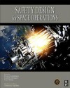 Safety Design for Space Operations - Firooz Allahdadi, Joseph N. Pelton