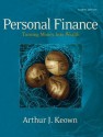 Personal Finance: Turning Money into Wealth and Student Workbook - Arthur J. Keown