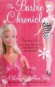 The Barbie Chronicles; A Living Doll Turns 40 - Yona Zeldis McDonough