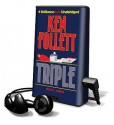 Triple [With Earbuds] - Ken Follett, J. Charles