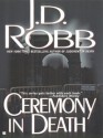 Ceremony in Death - J.D. Robb