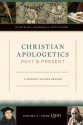 Christian Apologetics Past and Present (Volume 2, From 1500): A Primary Source Reader - William Edgar, K. Scott Oliphint