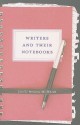 Writers and Their Notebooks - Diana M. Raab, Phillip Lopate