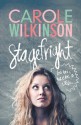 Stagefright - Carole Wilkinson