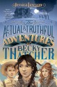 The Actual & Truthful Adventures of Becky Thatcher - Jessica Lawson