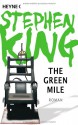 The Green Mile - Joachim Honnef, Stephen King