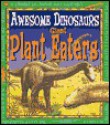 Giant Plant Eaters - Michael J. Benton