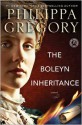 The Boleyn Inheritance - Philippa Gregory