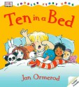 Toddler Story Book: Ten in a Bed - Jan Ormerod