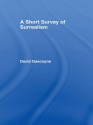 A Short Survey of Surrealism - David Gascoyne