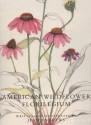 American Wildflower Florilegium - Jean Andrews, Ghillian T. Prance, E. Arthur Bell