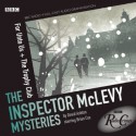 The Inspector McLevy Mysteries: A BBC Radio Full-Cast Dramatization - David Ashton