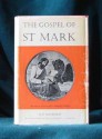 The Gospel of Saint Mark - Dennis E. Nineham