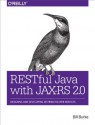 RESTful Java with JAX-RS 2.0 - Bill Burke