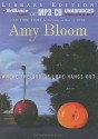 Where the God of Love Hangs Out - Amy Bloom