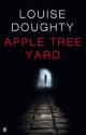 Apple Tree Yard - Louise Doughty