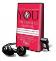 You: The Owner's Manual: An Insider's Guide to the Body That Will Make You Healthier and Younger - Michael F. Roizen, Mehmet C. Oz