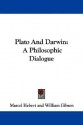 Plato and Darwin: A Philosophic Dialogue - William Gibson, Marcel Hebert