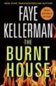 The Burnt House (Peter Decker/Rina Lazarus, #16) - Faye Kellerman