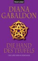 Die Hand des Teufels: Drei Lord-John-Kurzromane (German Edition) - Diana Gabaldon, Barbara Schnell