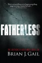 Fatherless - Brian J. Gail