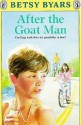 After the Goat Man - Betsy Byars