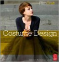 Filmcraft: Costume Design - Deborah Nadoolman Landis