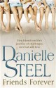 Friends Forever - Danielle Steel