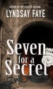 Seven for a Secret - Lyndsay Faye