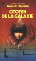 Citoyen de la galaxie - Robert A. Heinlein, Hélène Bouboulis