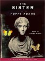 The Sister (Audio) - Poppy Adams, Juliet Mills