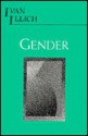 Gender - Ivan Illich