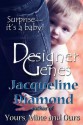 Designer Genes - Jacqueline Diamond