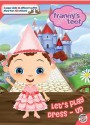 Let's Play Dress-Up! (Franny's Feet) - Siobhan Ciminera, DECODE Entertainment Inc.