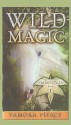 Wild Magic - Tamora Pierce